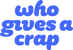 Who Gives A crap - Home